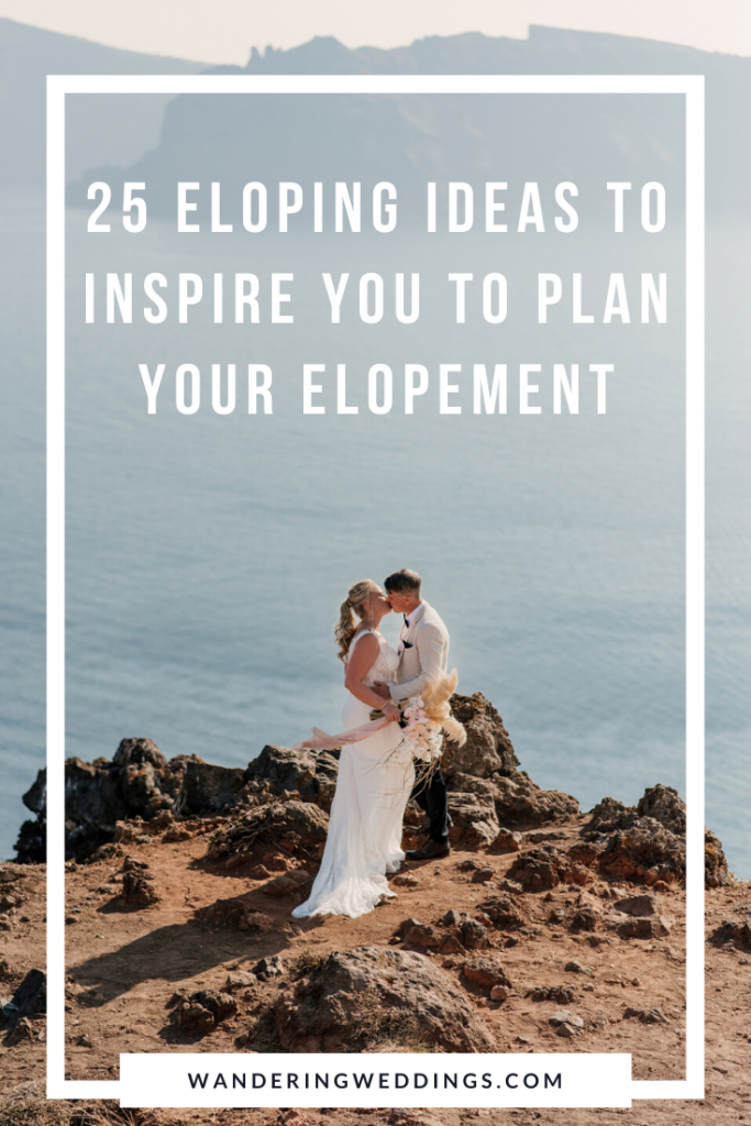 eloping ideas to inspire you